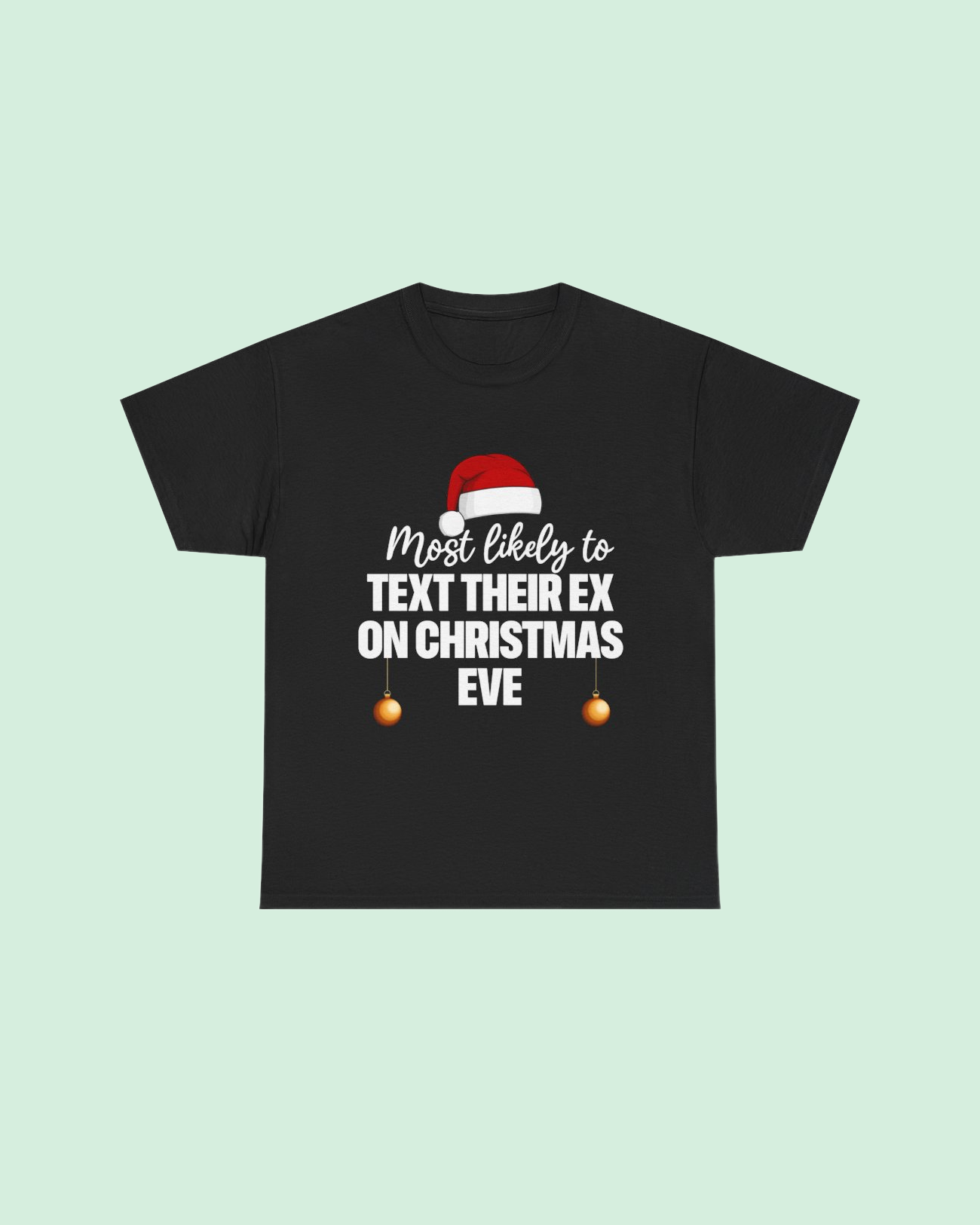 The Christmas Eve Mistake Tee