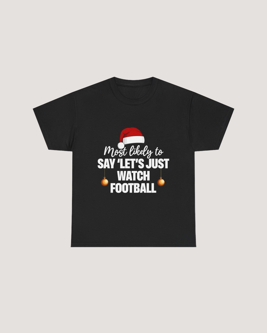 Football Over Christmas Movies Tee